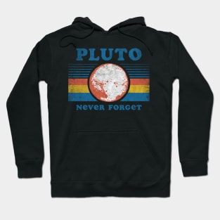 Pluto Never Forget Hoodie